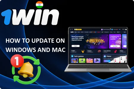 How to Update 1Win on Windows and Mac