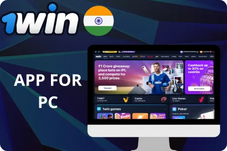 1Win App for PC (Windows and Mac)